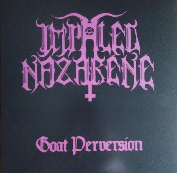 Impaled Nazarene - Goat Perversion - Mint (M) - Vinyl