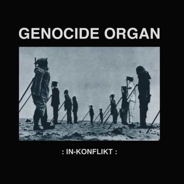 Genocide Organ - : In-Konflikt : - Mint (M) - Vinyl