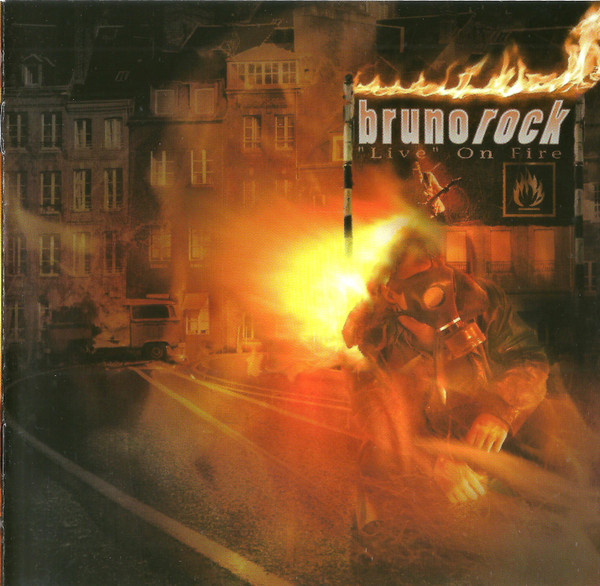 Brunorock - "Live" On Fire - Mint (M) - CD