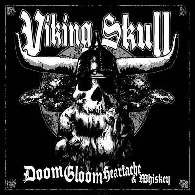 Viking Skull - Doom Gloom Heartache & Whiskey - Mint (M) - CD