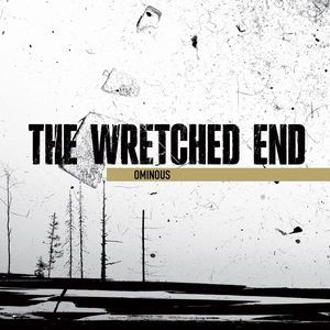 The Wretched End - Ominous - Mint (M) - Vinyl