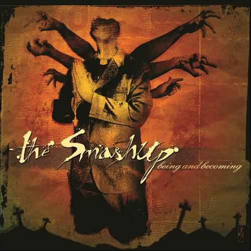 The Smashup - Being And Becoming - Mint (M) - CD