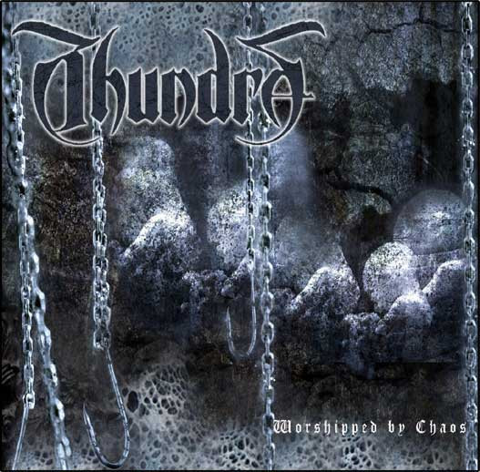 Thundra - Worshipped By Chaos - Near Mint (NM or M-) - CD