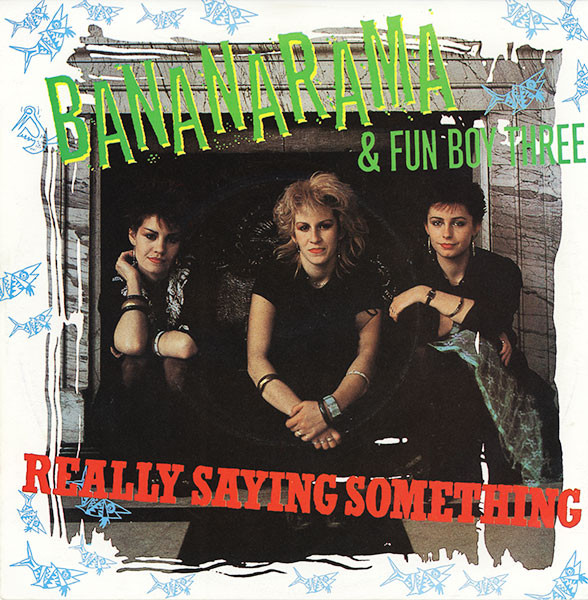 Bananarama & Fun Boy Three - Really Saying Something - Near Mint (NM or M-) - Vinyl