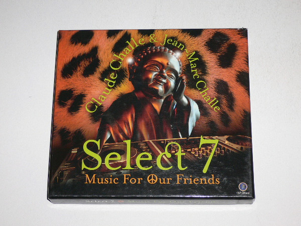 Claude Challe & Jean-Marc Challe - Select 7 - Music For Our Friends - Mint (M) - CD