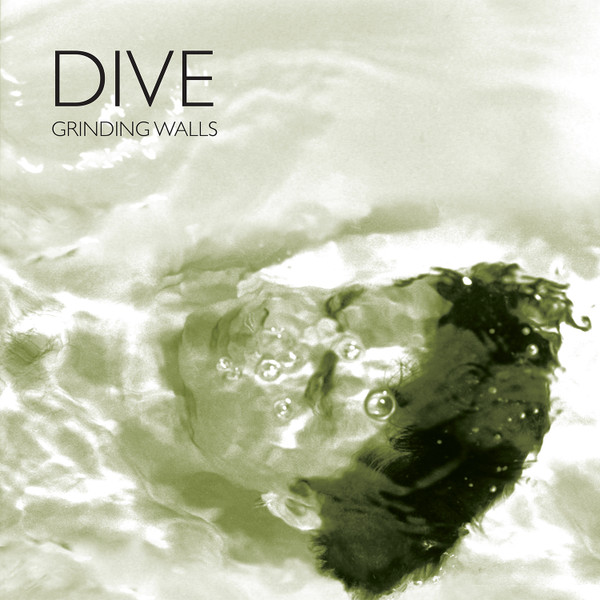 Dive - Grinding Walls - Mint (M) - Vinyl,Vinyl,All Media