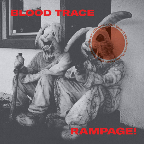 Blood Trace / Rampage! - Blood Trace / Rampage Split LP - Mint (M) - Vinyl