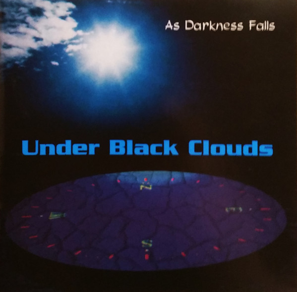 Under Black Clouds - As Darkness Falls - Very Good Plus (VG+) - CD