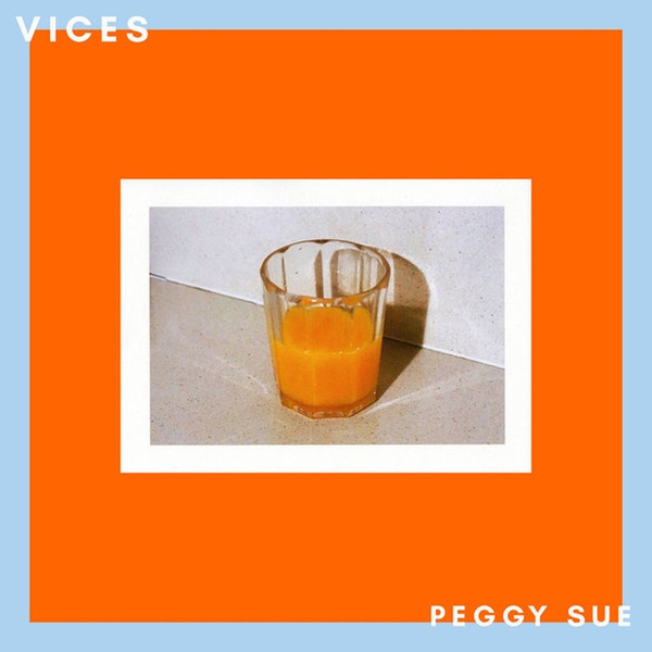 Peggy Sue - Vices - Mint (M) - Vinyl