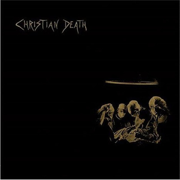 Christian Death - Atrocities - Mint (M) - CD
