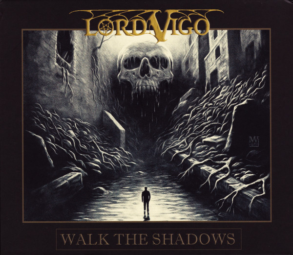 Lord Vigo - Walk The Shadows - Mint (M) - CD
