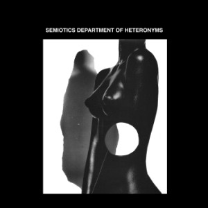 SDH (4) - Semiotics Department Of Heteronyms - Mint (M) - Vinyl