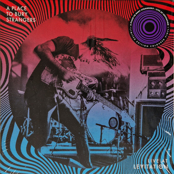 A Place To Bury Strangers - Live At Levitation - Mint (M) - Vinyl