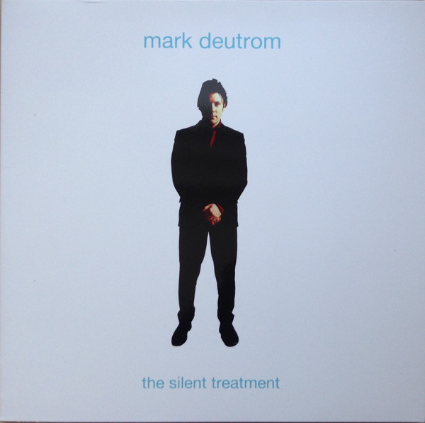 Mark Deutrom - The Silent Treatment - Mint (M) - Vinyl