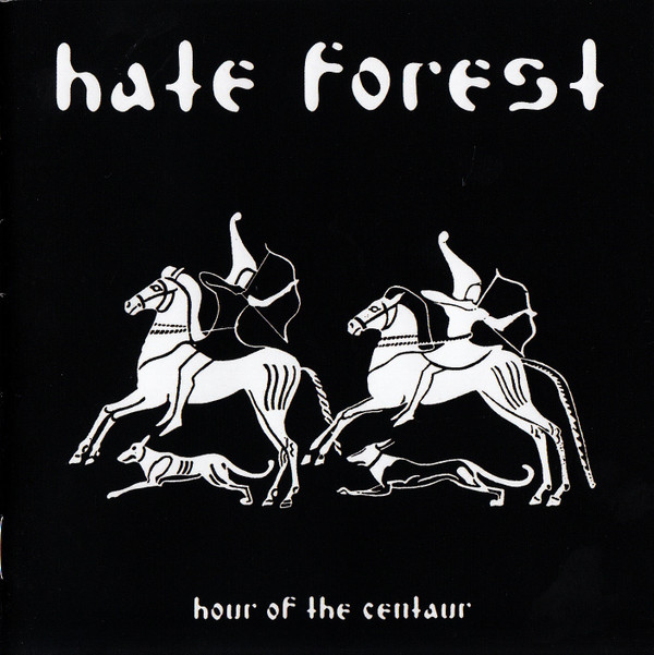Hate Forest - Hour Of The Centaur - Mint (M) - CD