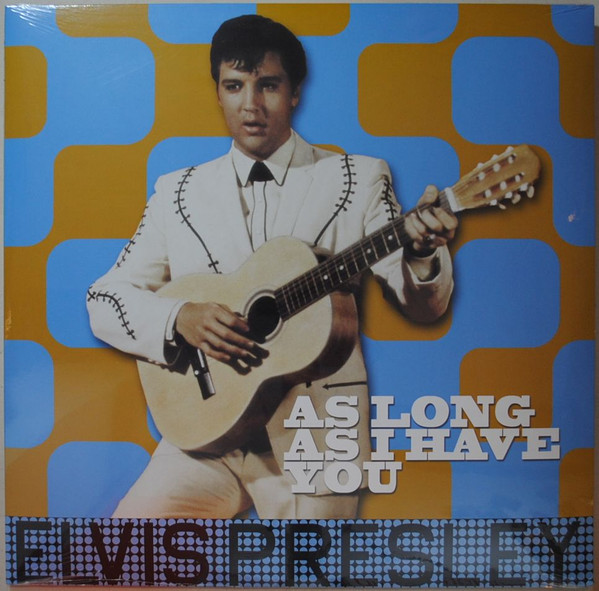 Elvis Presley - As Long As I Have You - Mint (M) - Vinyl
