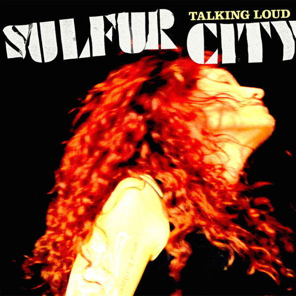 Sulfur City - Talking Loud - Mint (M) - Vinyl