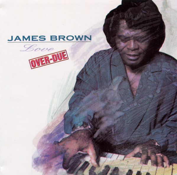 James Brown - Love Over-Due - Near Mint (NM or M-) - CD