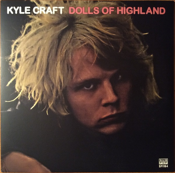 Kyle Craft - Dolls Of Highland - Mint (M) - Vinyl