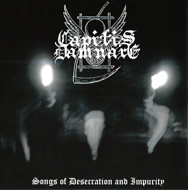Capitis Damnare / Equinoxio - Songs Of Desecration And Impurity / Wolves... Then Men..! - Mint (M) - Vinyl