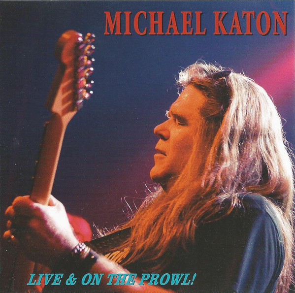 Michael Katon - Live & On The Prowl - Mint (M) - CD