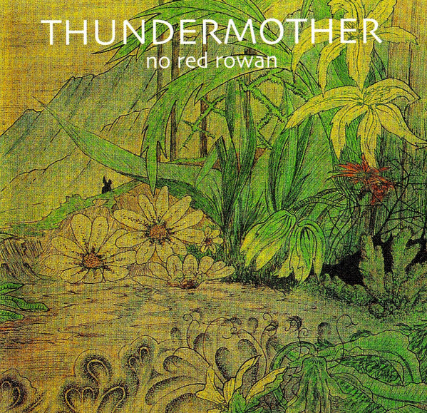 Thundermother - No Red Rowan - Very Good Plus (VG+) - CD