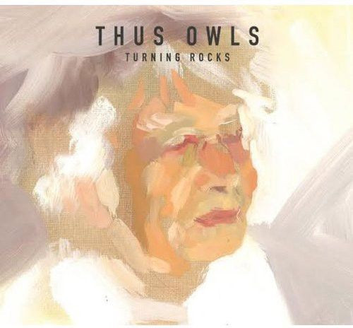 Thus:Owls - Turning Rocks - Mint (M) - Vinyl