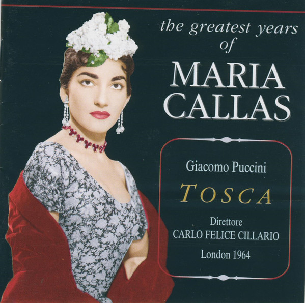 Puccini* / Maria Callas, Renato Cioni, Tito Gobbi, Carlo Felice Cillario - Tosca (Live 1964 Recording) - Mint (M) - CD