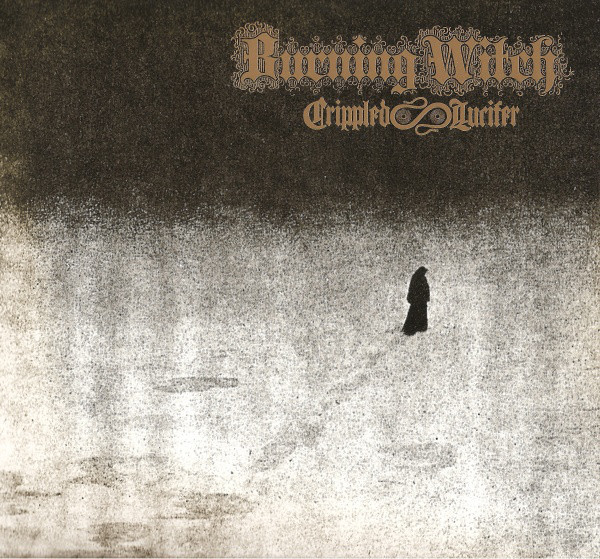 Burning Witch - Crippled Lucifer - Very Good Plus (VG+) - CD,CD,All Media