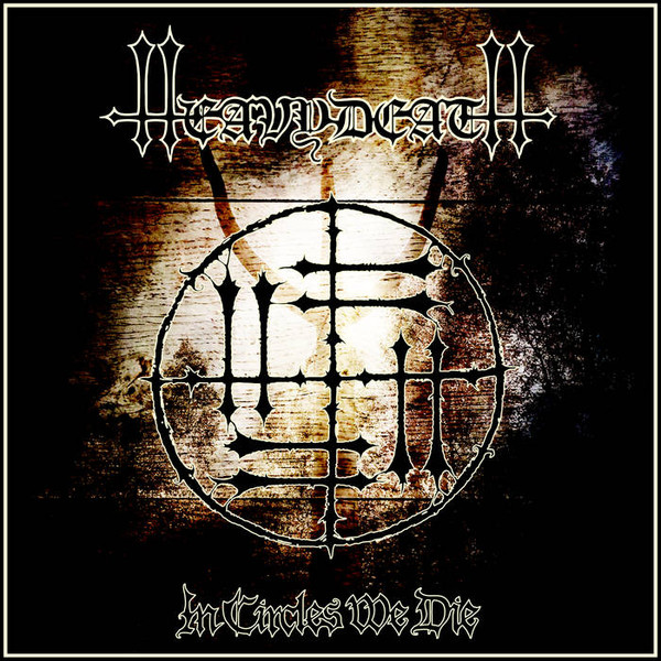 Heavydeath - In Circles We Die - Mint (M) - Vinyl