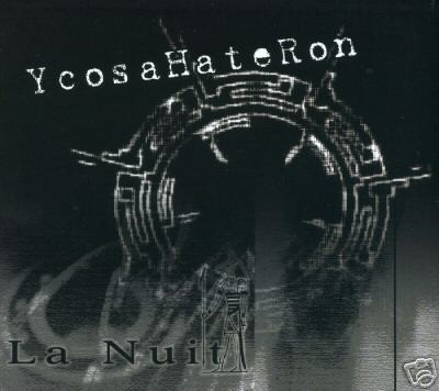 YcosaHateRon - La Nuit - Mint (M) - CD