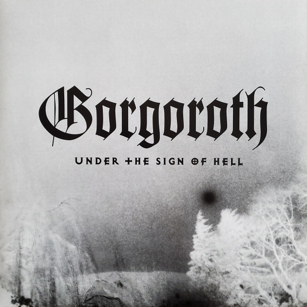 Gorgoroth - Under The Sign Of Hell - Mint (M) - Vinyl