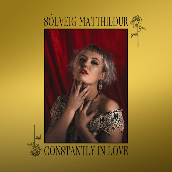 Sólveig Matthildur - Constantly In Love - Mint (M) - CD