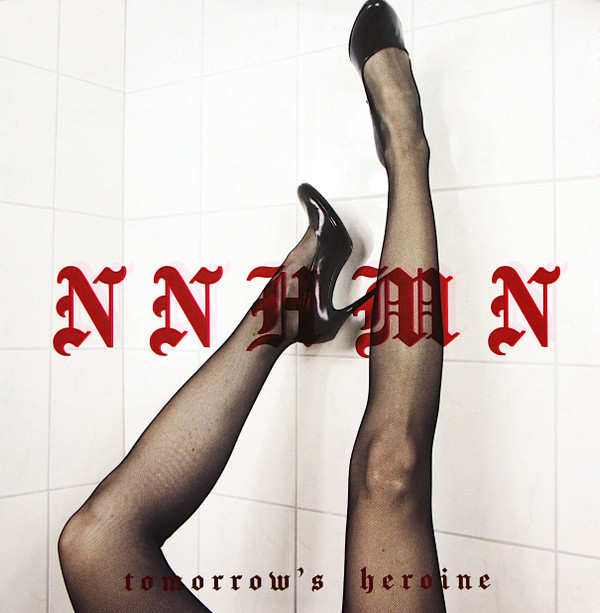 NNHMN - Tomorrow's Heroine - Mint (M) - Vinyl