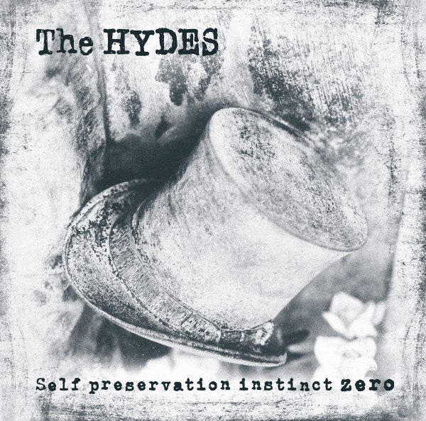 The Hydes - Self Preservation Instinct Zero - Mint (M) - Vinyl