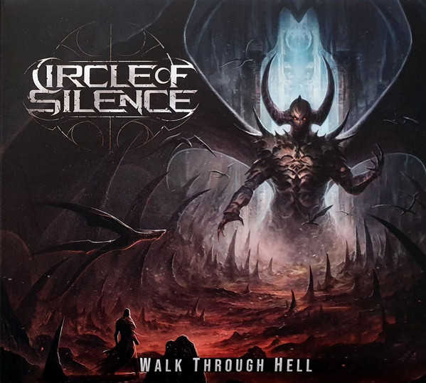 Circle Of Silence - Walk Through Hell - Mint (M) - CD