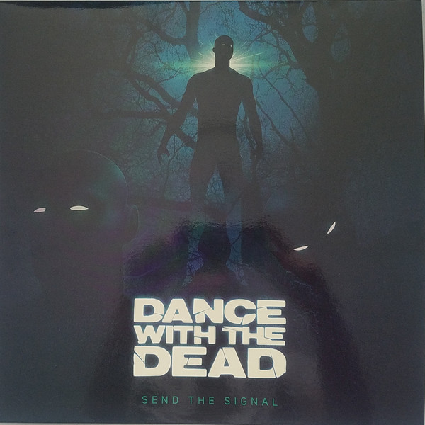 Dance With The Dead - Send The Signal - Mint (M) - Vinyl