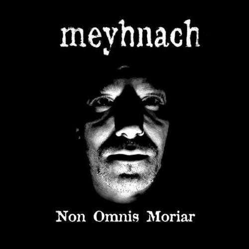 Meyhnach - Non Omnis Moriar - Mint (M) - Vinyl