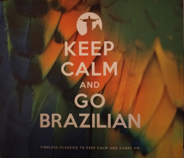 Various - Keep Calm And Go Brazilian - Mint (M) - CD