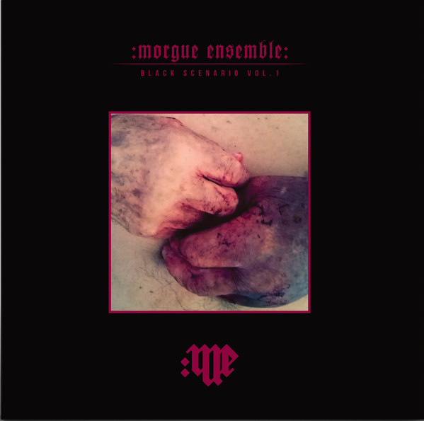 Morgue Ensemble - Black Scenario Vol. 1 - Mint (M) - Vinyl