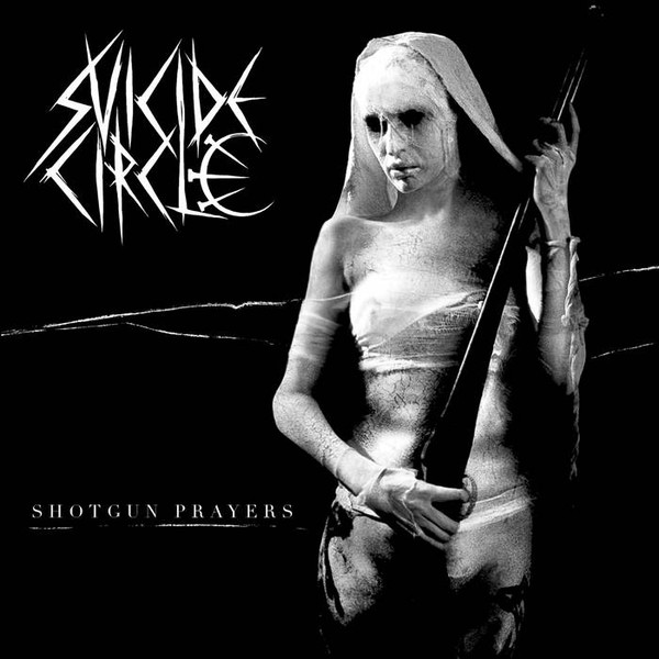 Suicide Circle (4) - Shotgun Prayers - Mint (M) - Vinyl,Vinyl,All Media