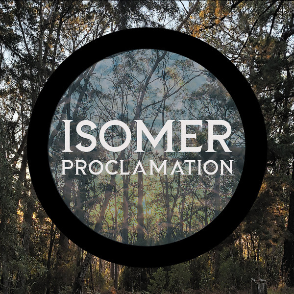 Isomer - Proclamation - Mint (M) - CD