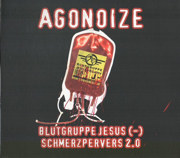 Agonoize - Blutgruppe Jesus (-) / Schmerzpervers 2.0 - Mint (M) - CD