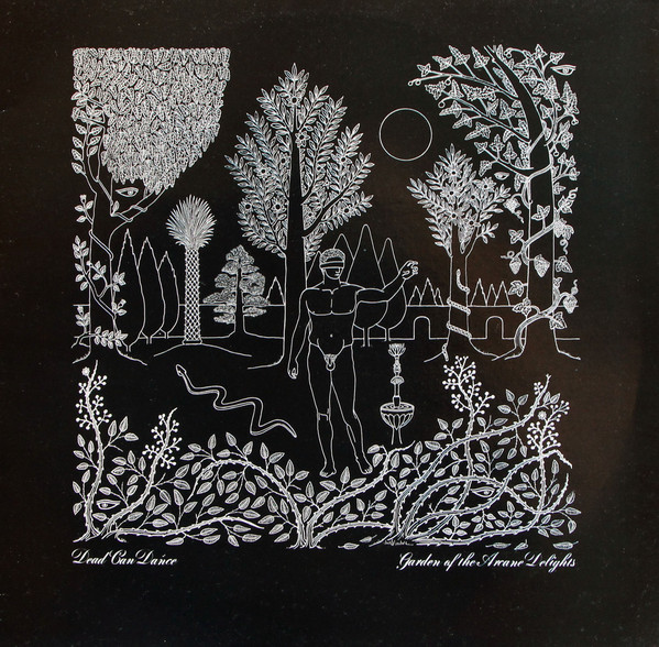 Dead Can Dance - Garden Of The Arcane Delights - Very Good Plus (VG+) - Vinyl