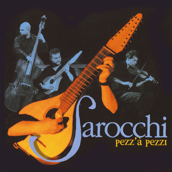 Sarocchi - Pezz’à Pezzi - Near Mint (NM or M-) - CD