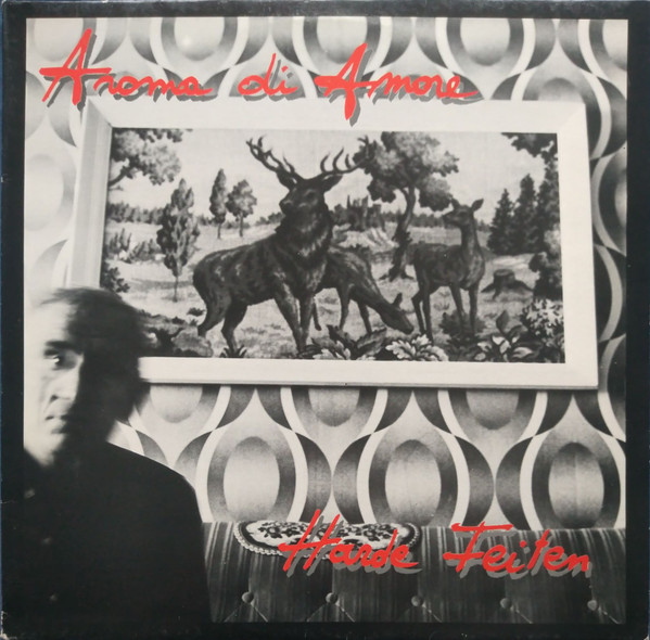 Aroma Di Amore - Harde Feiten - Mint (M) - Vinyl