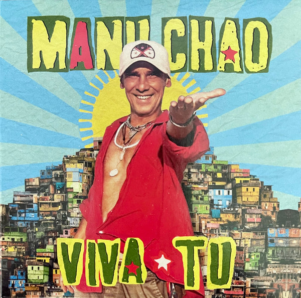 Manu Chao - Viva Tu - Mint (M) - CD