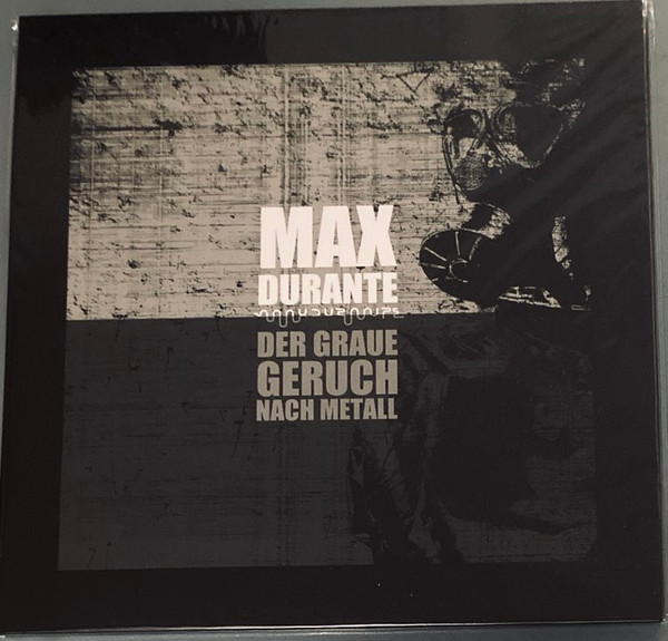 Max Durante - Der Graue Geruch Nach Metall - Mint (M) - Vinyl