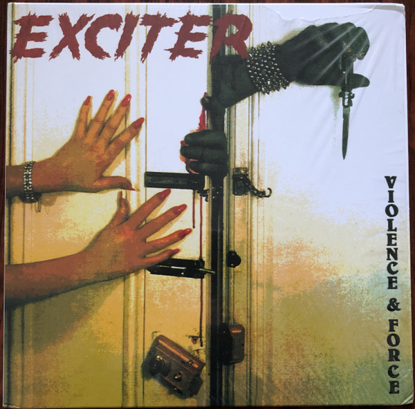 Exciter - Violence & Force - Mint (M) - Vinyl
