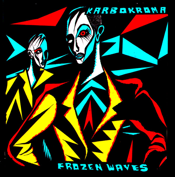 Karbokroma - Frozen Waves - Mint (M) - CD